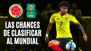 COLOMBIA: sus PROBABILIDADES DE CLASIFICAR al Mundial 2026