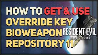 How to get & use Override Key (Bioweapon Repository 11) Resident Evil Requiem 9