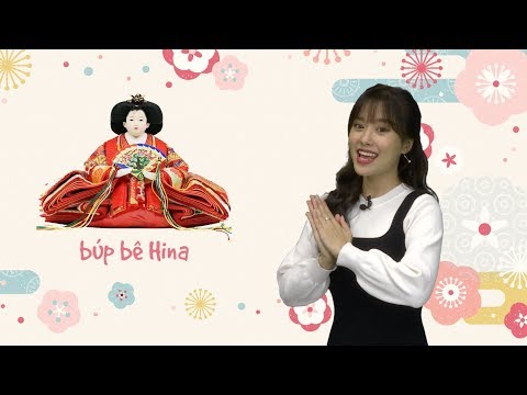 Video Bài 10: Búp bê Hina với Âm ghép - youtube