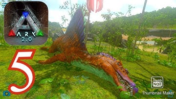 ARK mobile Walkthrough Part 5 (IOS,Android)
