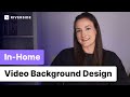 How to set up your background for using the space you already have