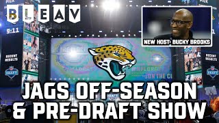 Jaguars Off-Season Recap, Draft Needs, and Who They Should Take @ #17 with Bucky Brooks