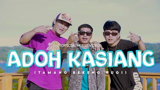 ADOH KASIANG - COCO LENSE Feat. Imho x Noldy Mavia ( Chacha Distan )