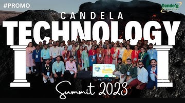 Candela Technology Summit (CTS) 2023 Promo Video