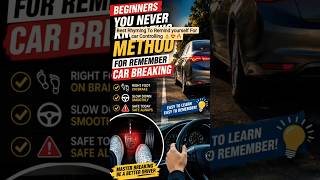 Ultimate Car Breaking formula for every new driver#car#drivingtips#viralshorts#drivingskills