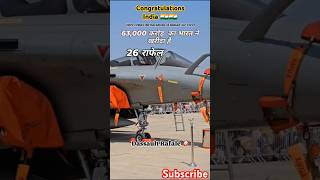 #63000 new rafel 26🛫 #congress india army 🪖#indianarmy #armylover
