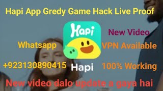 Hapi app gredy baby game hack live proof new video vpn available +923130890415