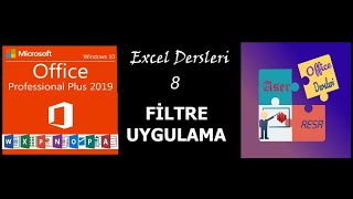 Excel Dersleri- 8 Filtre Uygulama Sıfırdan Profesyonelliğe Office