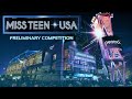 MISS TEEN USA 2024 Preliminary Competition