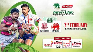 LIVE: Havelock SC vs Kandy SC - CUP Match - Maliban Inter-Club Rugby League 2025/26