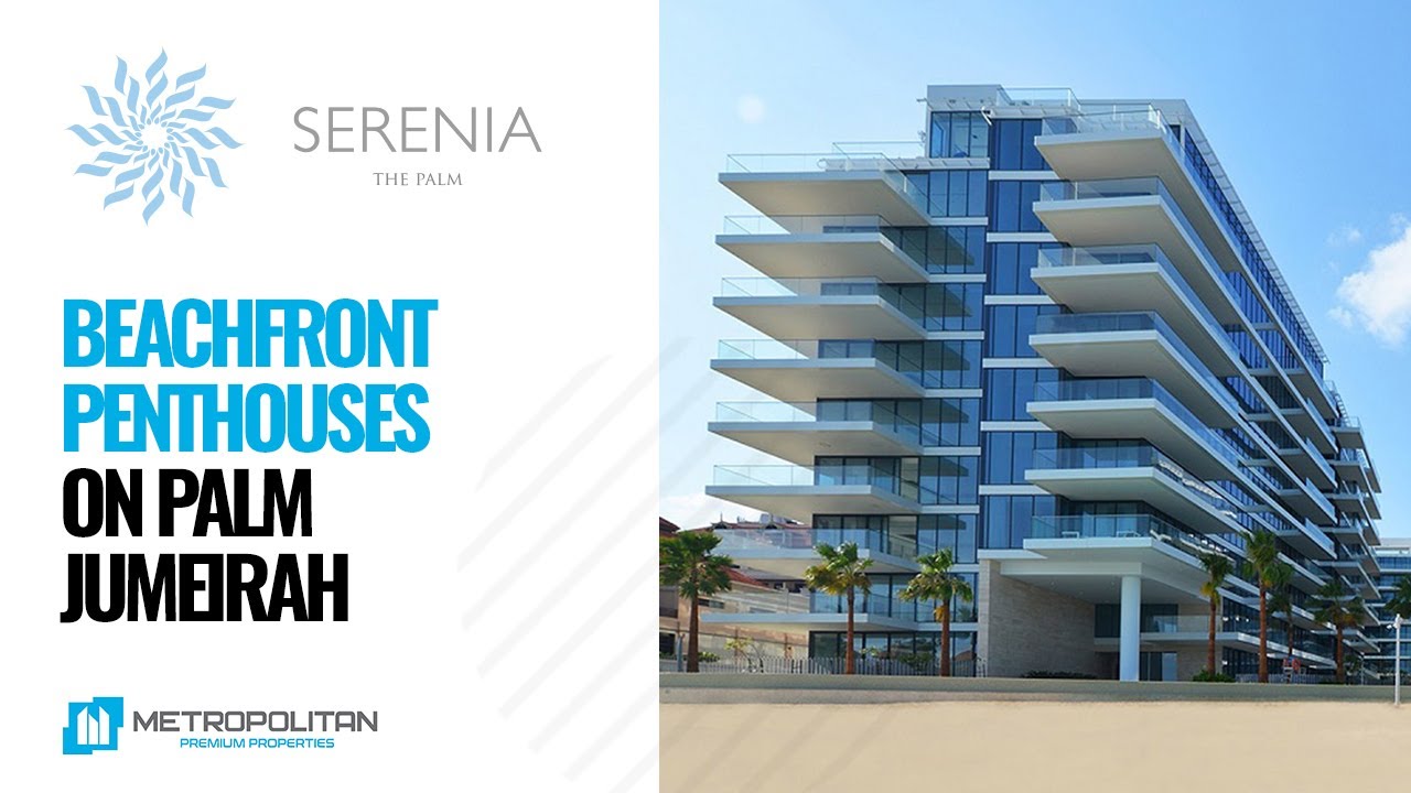 Apartments & Penthouses for Sale on Serenia Residences, Palm Jumeirah