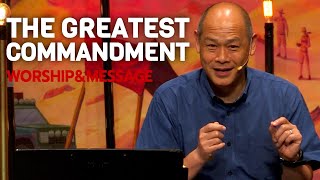 The Greatest Commandment Matthew 22:34-40