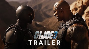 G.I. Joe 3 (2025) - Dwayne Johnson - First Trailer