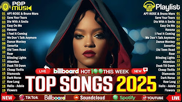 Maroon 5, Ariana Grande, Miley Cyrus, Harry Styles, Benson Boone - Top 100 Billboard Songs 2025