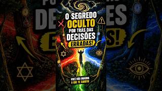 Decisões erradas 👁️ #autoconhecimento #cabala #reflexão #despertar #espiritualidade