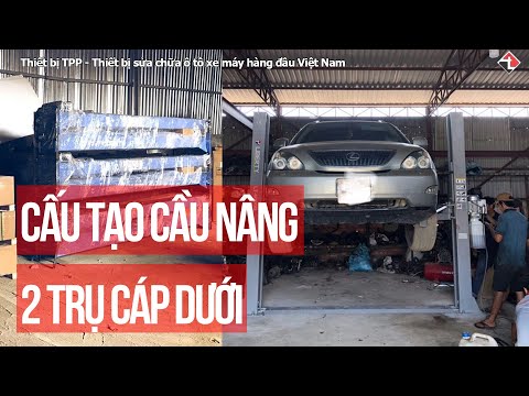 Cấu tạo chi tiết cầu nâng ô tô 2 trụ thuỷ lực