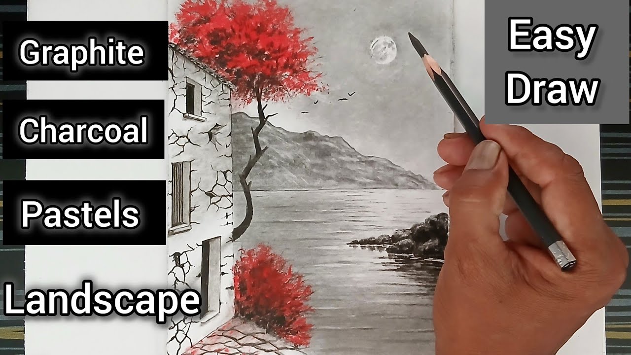 How to draw beautiful landscape by graphite, charcoal pencil and pastels color.