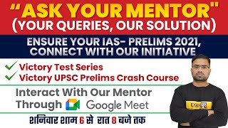 IAS PRELIMS- 2021 | Ask Your Mentor | UPSC Test Series | Your Queries ,Our Solution | BY Appu Sir