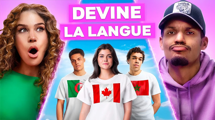 ON DEVINE QUELLE EST LA LANGUE