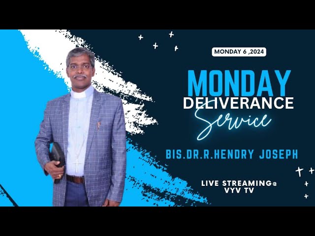 MONDAY DELIVERANCE SERVICE | 06.05.2024 | VYV TV | LIVE class=