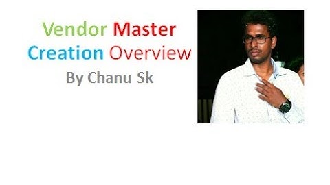"SAP FICO Vendor Master overview"| Vendor Master Creation| AP Vendor Master