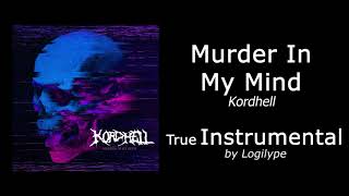 Kordhell - Murder In My Mind (True Instrumental) Resimi
