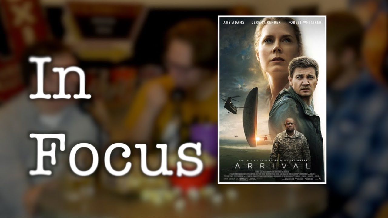 In Focus: Arrival (2016)