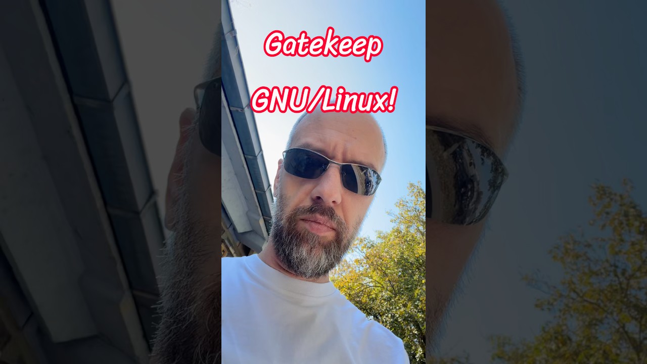 Gatekeeping GNU/Linux