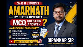 Amarnath MCQ Question Answer | Class 11 Semester 1 | Sister Nivedita | WBCHSE English