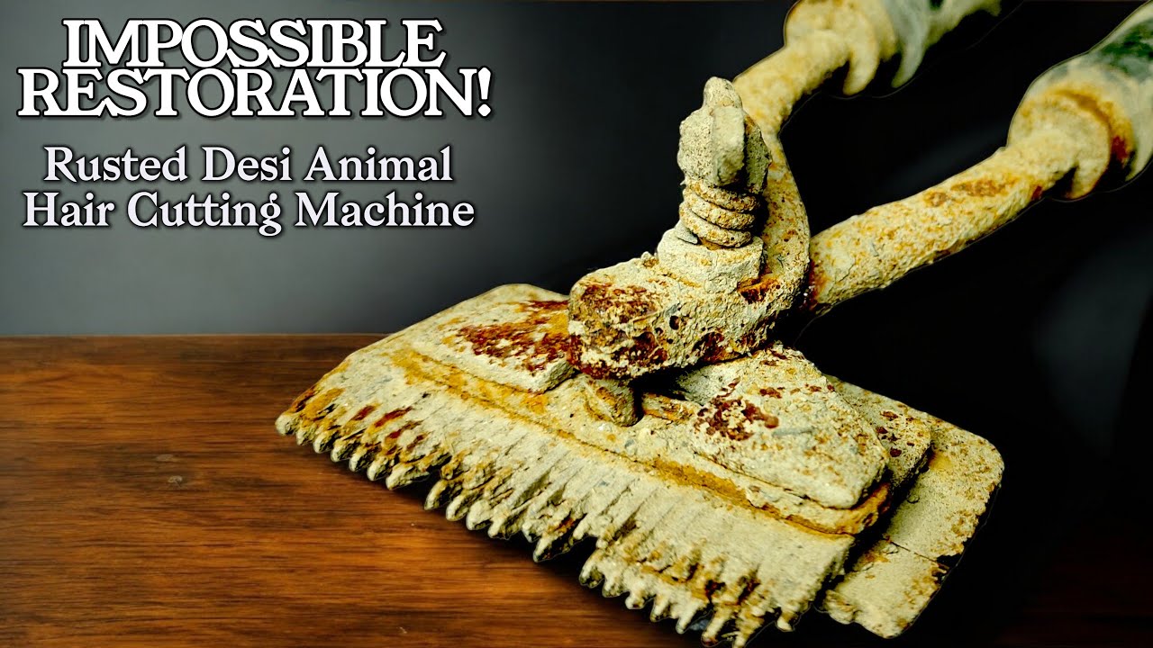 I Restored a 100% Rusted Desi Animal Hair Cutting Machine | Best Restoration in the World