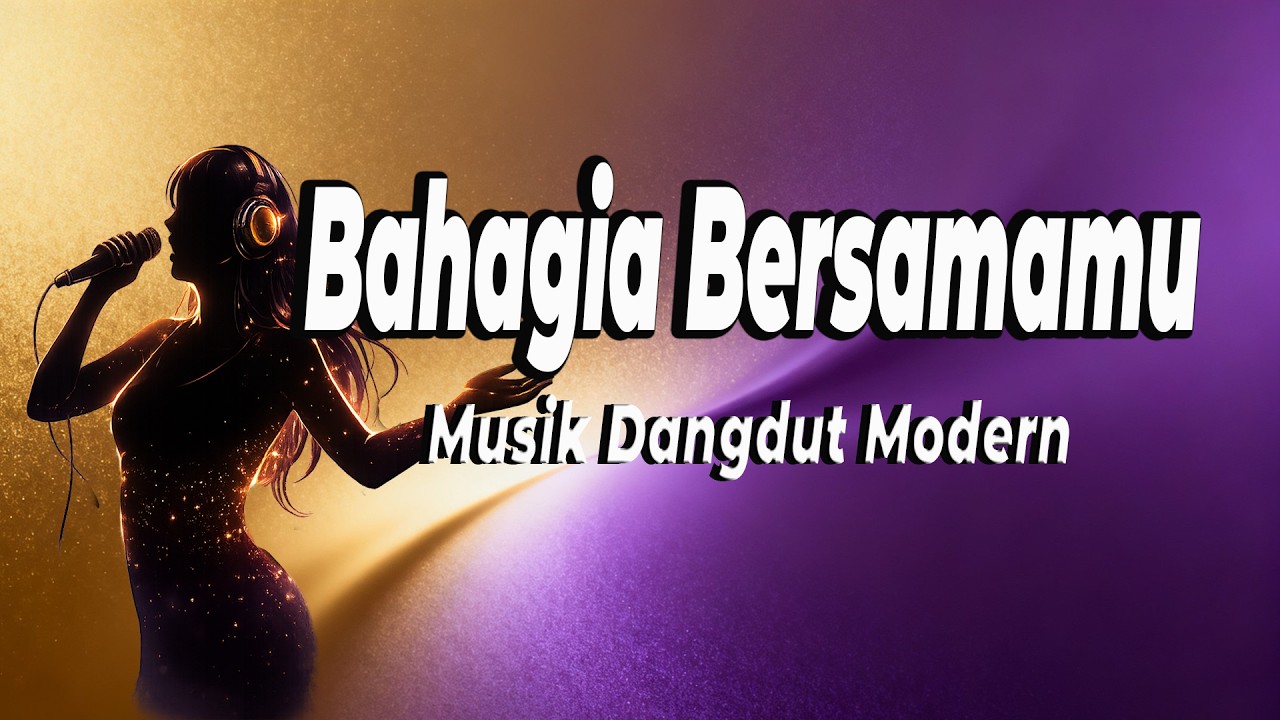 Bahagia Bersamamu | Lagu Dangdut Modern Trending 2026 (Dangdut Disco Version) - Lyric 👇