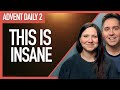 Advent Daily | Exploring the Depths of Sin's Madness