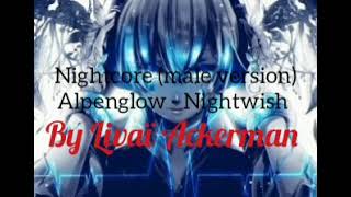 Nightcore (mâle version) Alpenglow - Nightwish