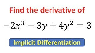 Calculus 3.27 Implicit Differentiation - Example 2 Profile