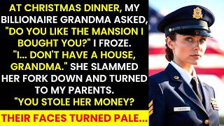 Full At Christmas Dinner, My Billionaire Grandma Said, “Do You Like The Mansion I Bought You ” I Froze Update
