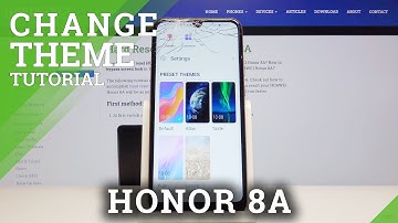 How to Change Device Theme in HONOR 8A – Set Up Device Theme