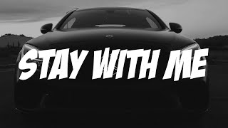 1nonly  Stay With Me  