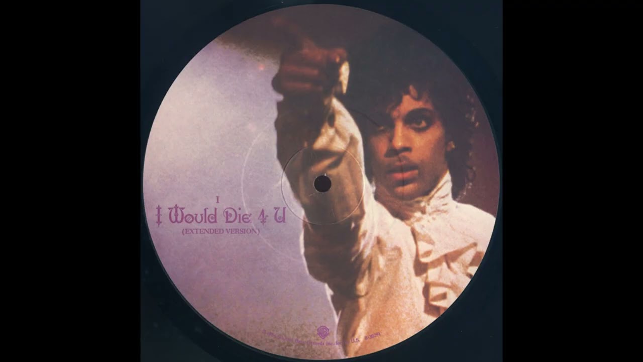 I Would Die 4 U (Extended Version - Prince And The Revolution
