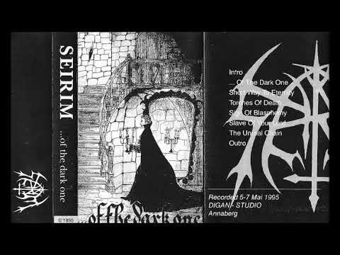 Seirim - ...Of The Dark One [Full Demo] 1995