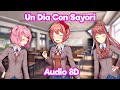 Un Día Con Sayori en Audio 8D-Doki Doki Literature Club