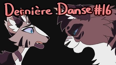 【Dernière Danse (Ivypool, Warriors) MAP | Part 16】