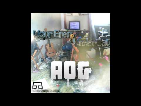 Uğur Eren & UnderCat - AOG  (2014)