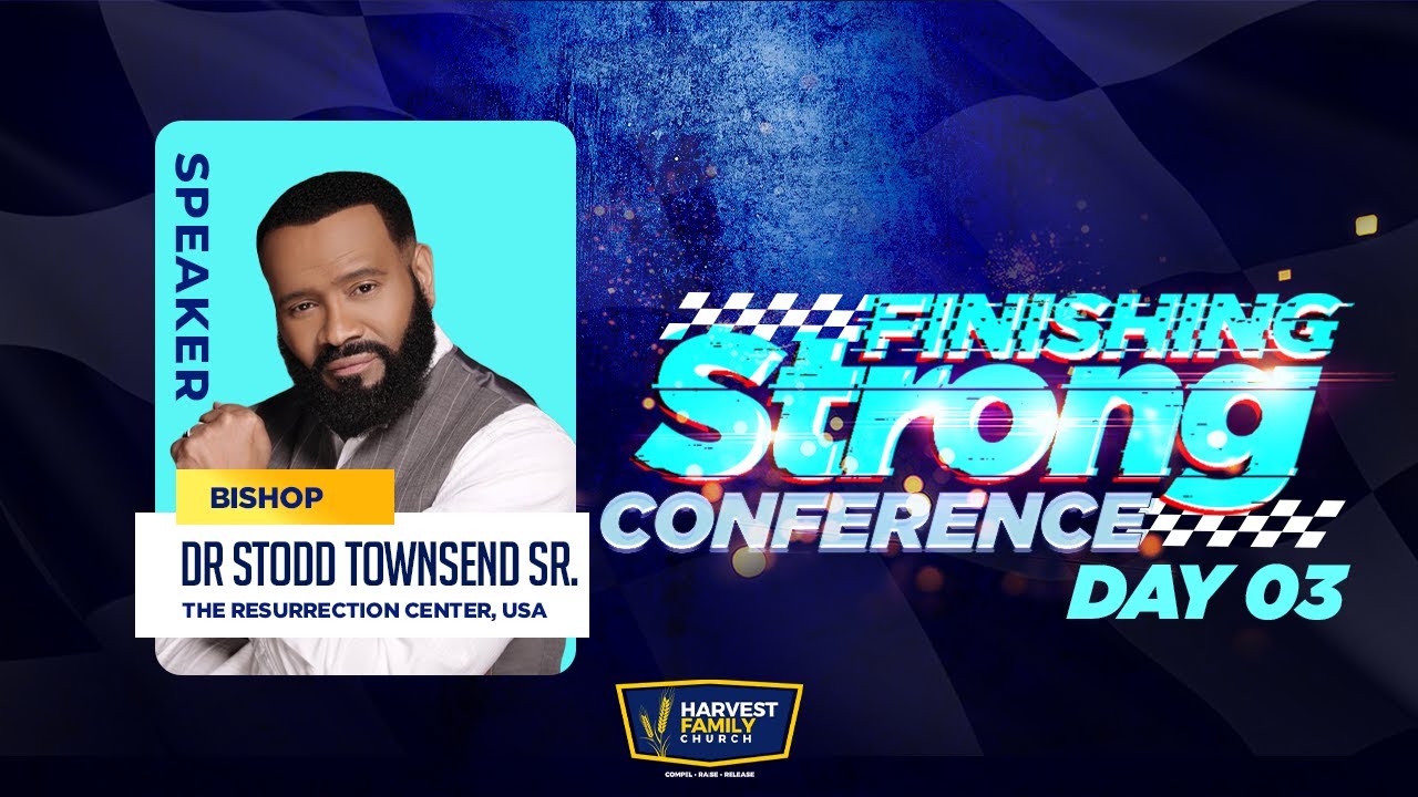 FINISHING STRONG CONFERENCE DAY 3