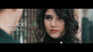 ELDIDO - Bevafo (Official Music Video)