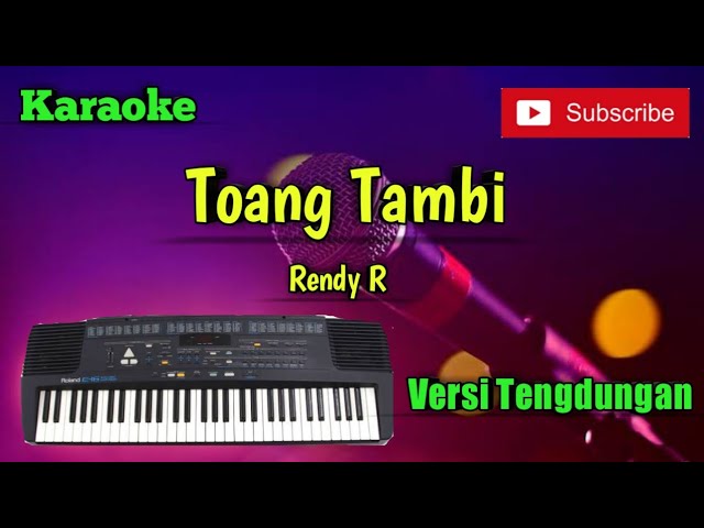 Toang Tambi ( Rendy R ) Karaoke Versi Sandiwaraan - Tengdung Cover class=