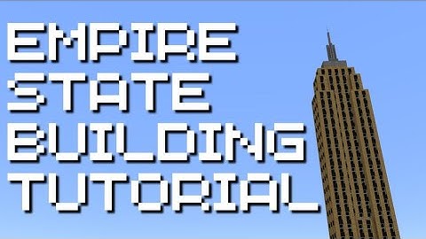 Minecraft Empire State Building Tutorial