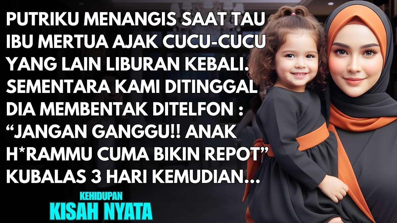 IBU MERTUA SENGAJA LIBURAN MEWAH BERSAMA TANPA AJAK PUTRIKU - KUBALAS BERI KEJUTAN SAMPAI HISTERIS!