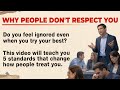 The Real Reason Why People Don't Respect You | Improve English Fluency | Graded Reader