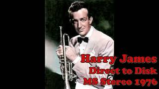 Harry James direct to disk 1976 MS Stereo (side 2) #bigbandmusic