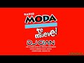 DJ GIAN - EL JUERGON DE MODA MIX 146 - BICHOTA